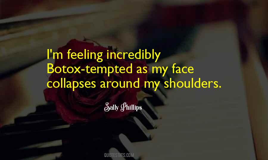 My Shoulders Quotes #1034036