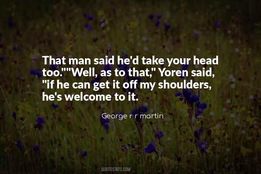 My Shoulders Quotes #1154237