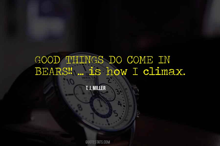 Quotes About Climax #596454