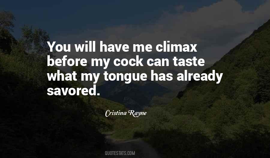Quotes About Climax #781205