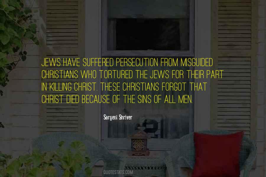Quotes About Persecution Of Christians #1497212