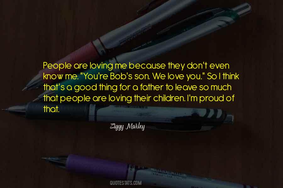 Quotes About So Proud Of You #1265190