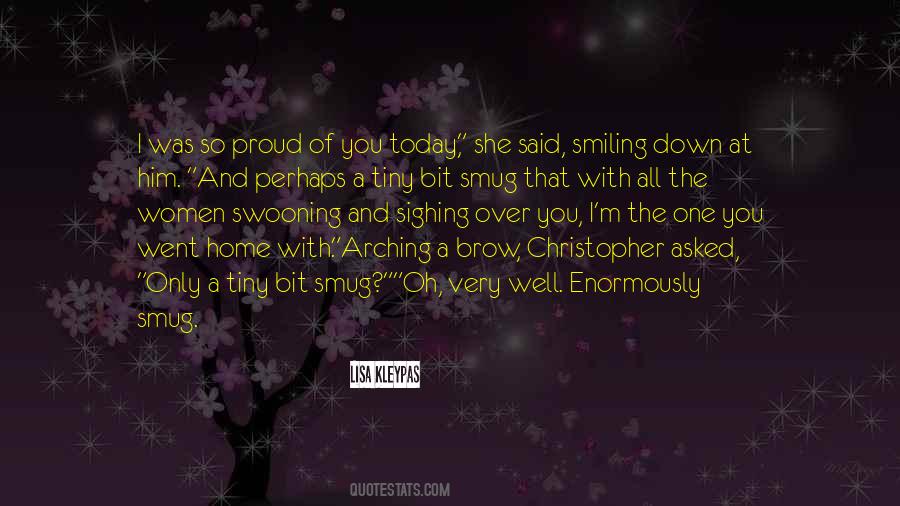 Quotes About So Proud Of You #1543424
