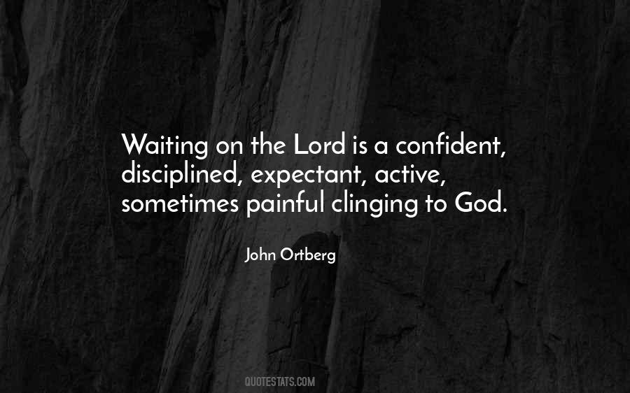 Quotes About Clinging To God #649635