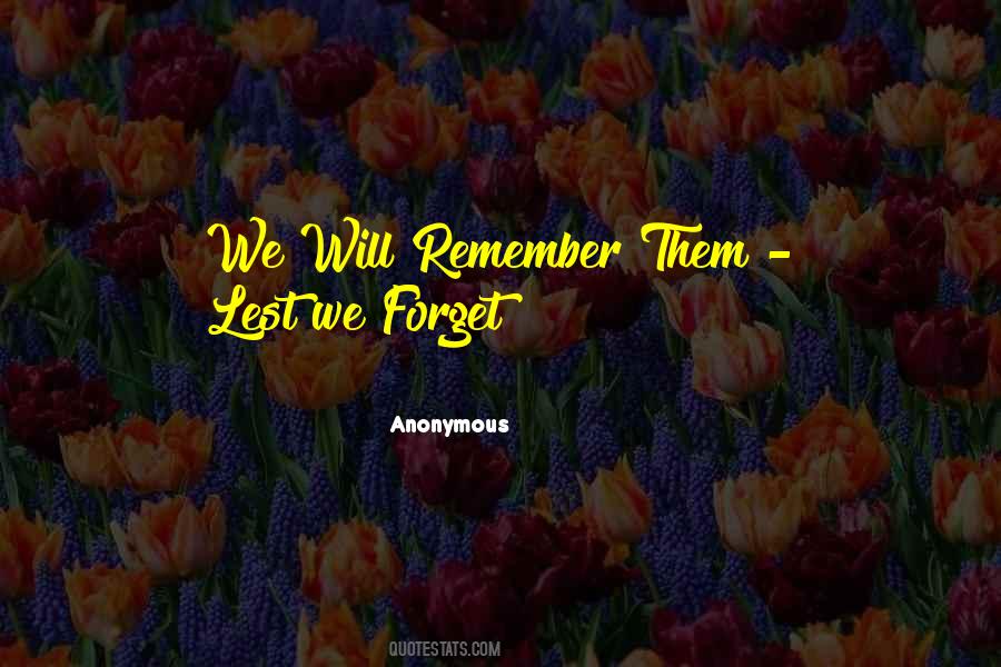 Remember Forget Quotes #227145