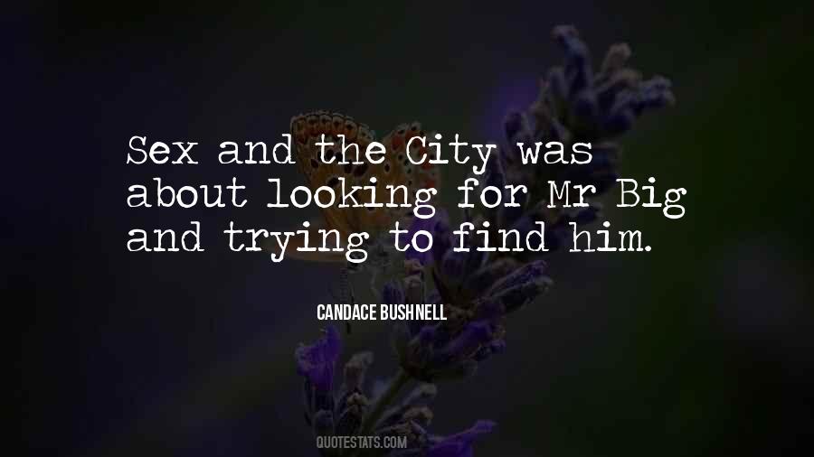 Find Him Quotes #1331803