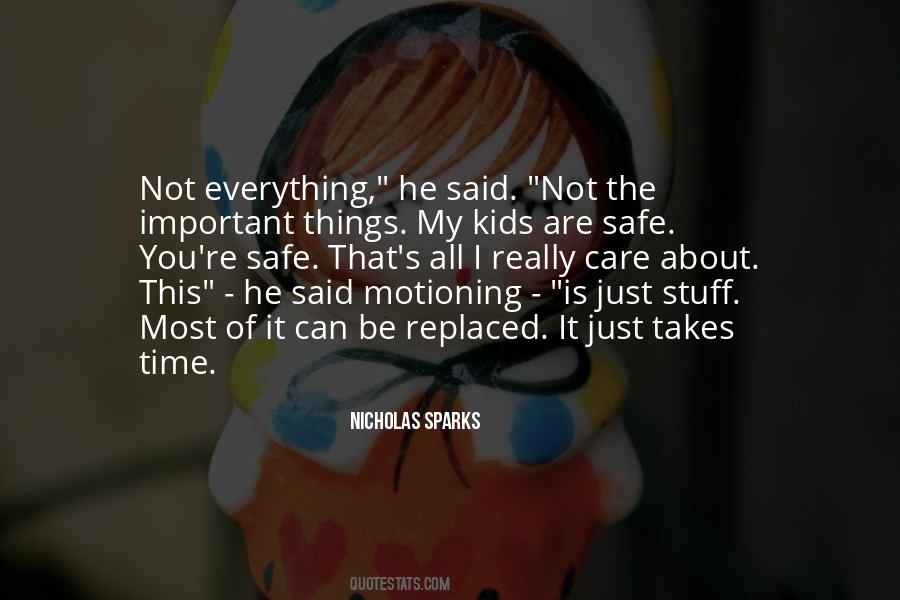 Quotes About Everything Is Not About You #795446