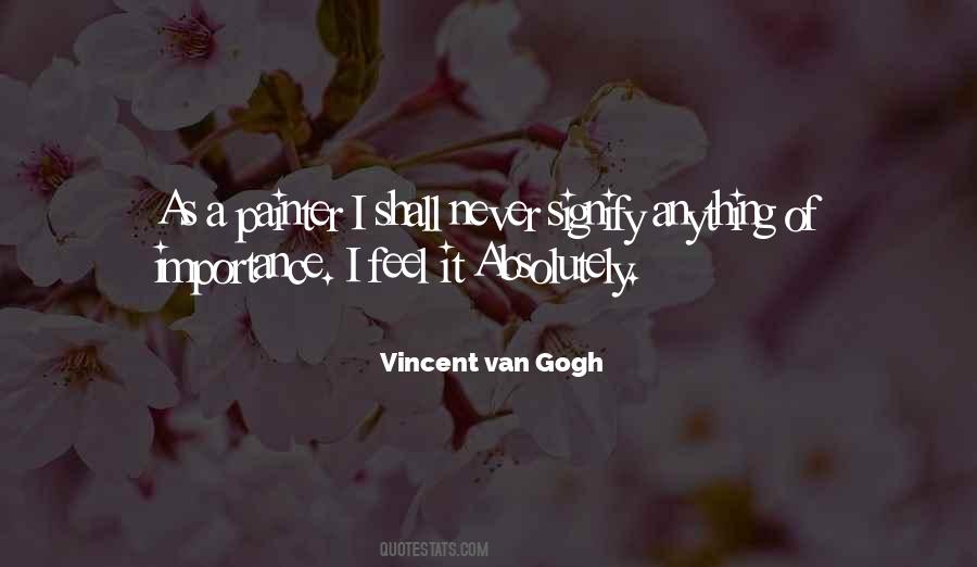 Quotes About Painting Van Gogh #1374969