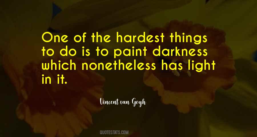 Quotes About Painting Van Gogh #1489760