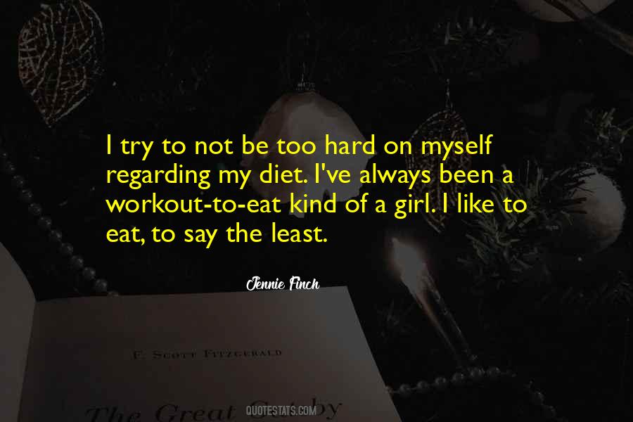 Quotes About Myself Girl #670767