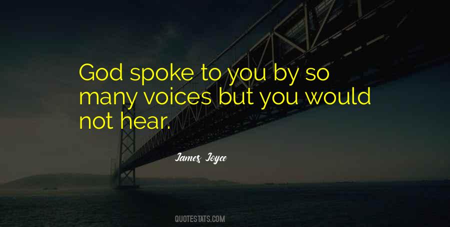 Quotes About Hearing Voices #358698