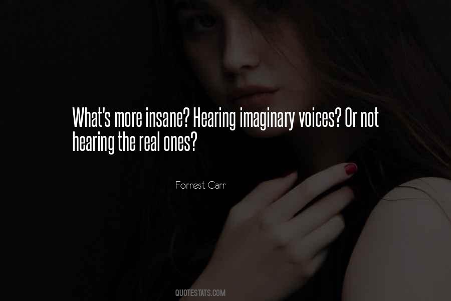 Quotes About Hearing Voices #555253