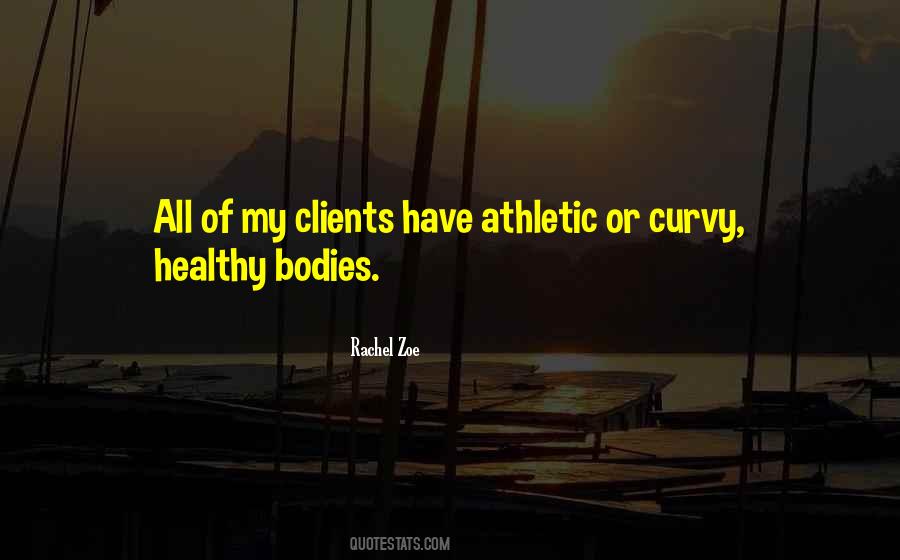 Quotes About Curvy Bodies #213181
