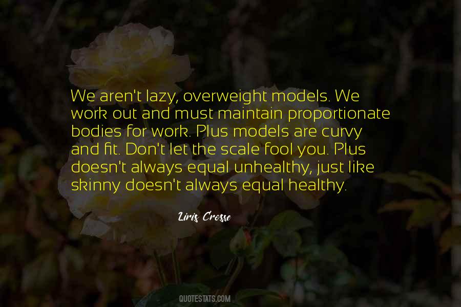 Quotes About Curvy Bodies #805607