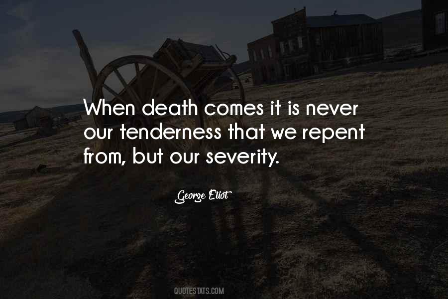 Quotes About Severity #1250702