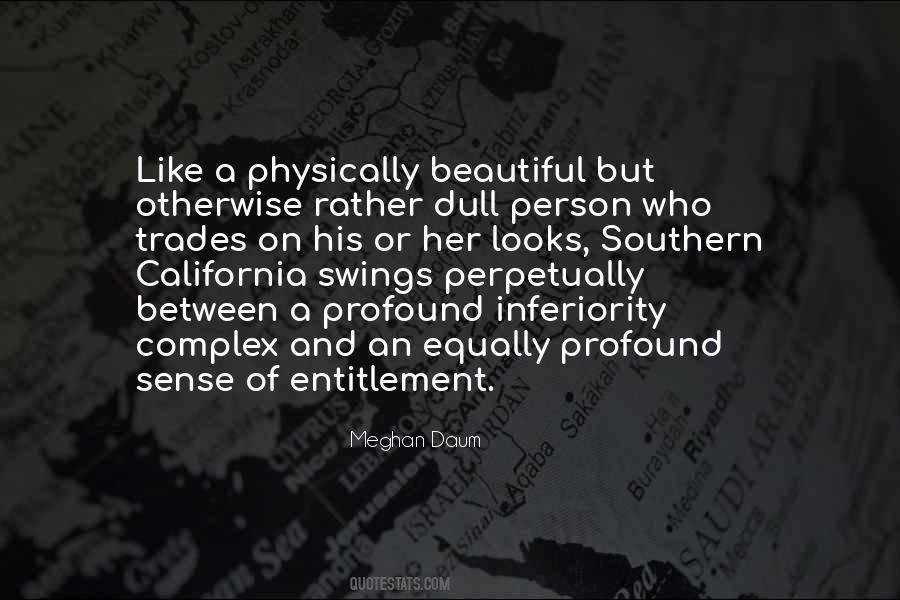 Quotes About Sense Of Entitlement #1085161