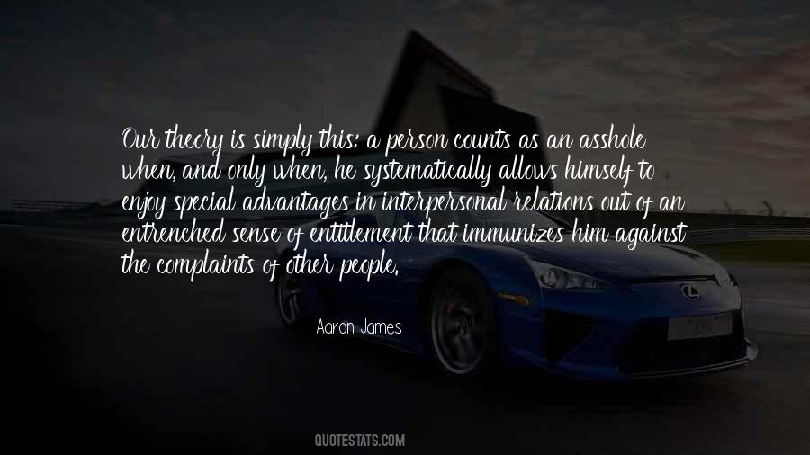 Quotes About Sense Of Entitlement #1722513