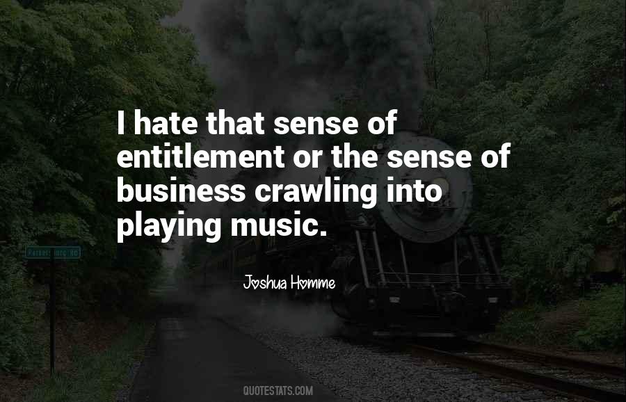 Quotes About Sense Of Entitlement #609127