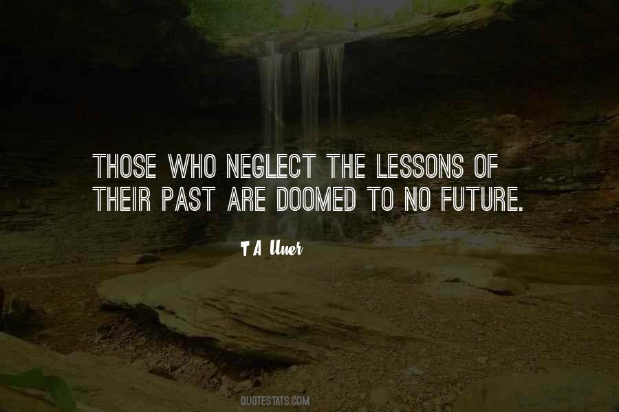 Quotes About Lessons Of History #1097105