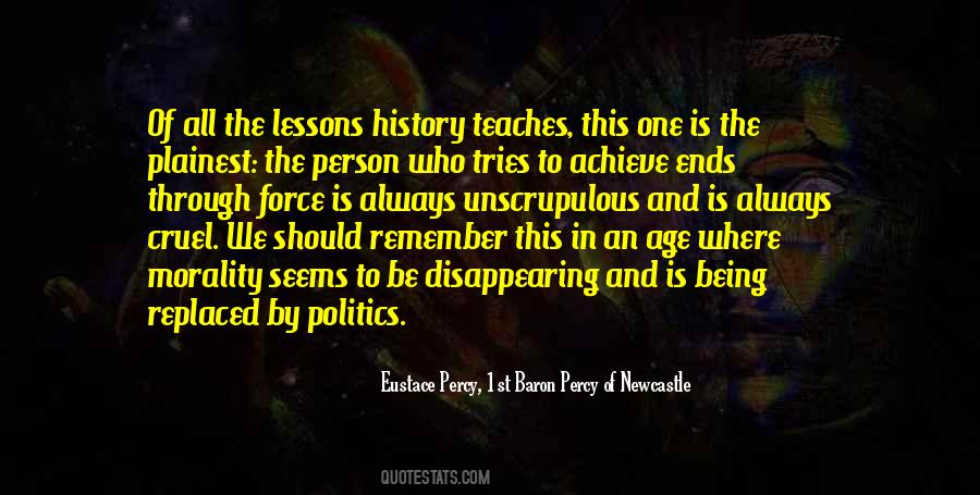 Quotes About Lessons Of History #1604564