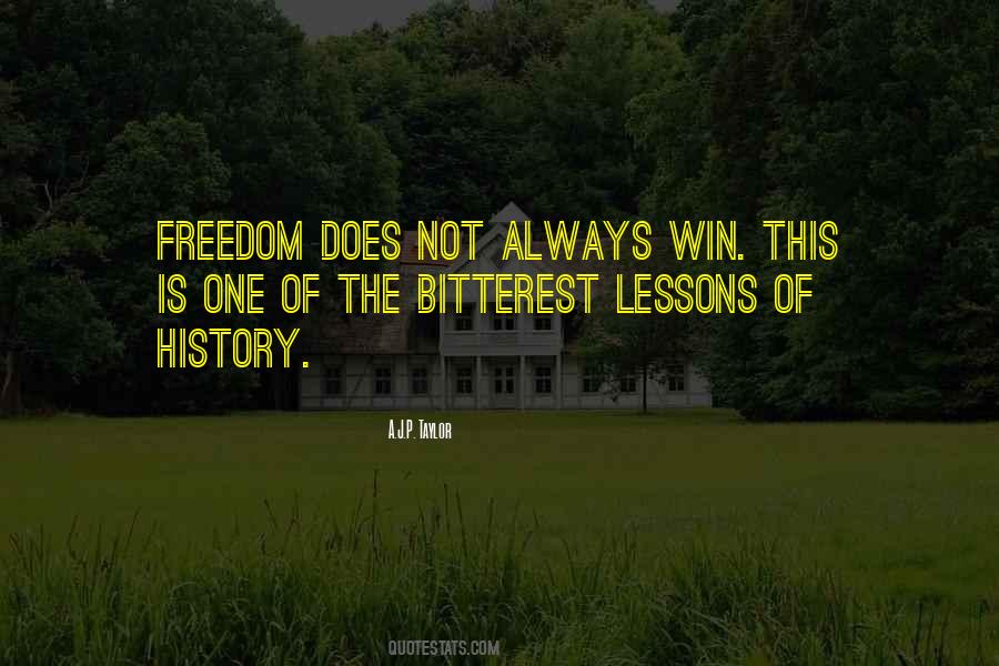 Quotes About Lessons Of History #1678398