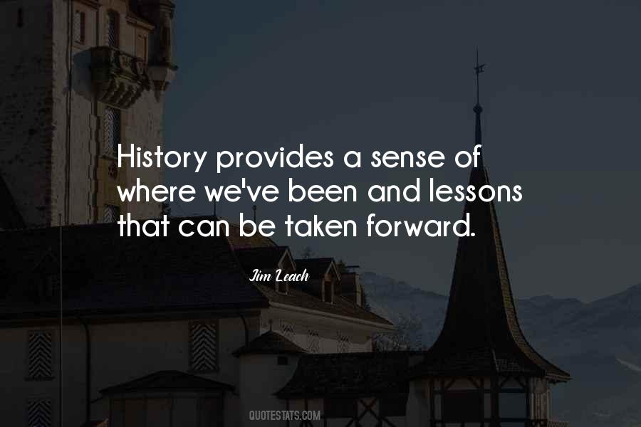 Quotes About Lessons Of History #391455