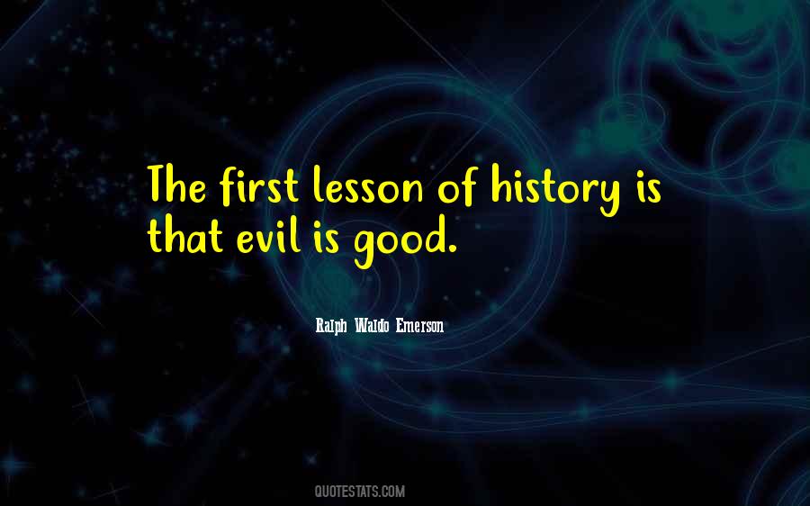 Quotes About Lessons Of History #822750