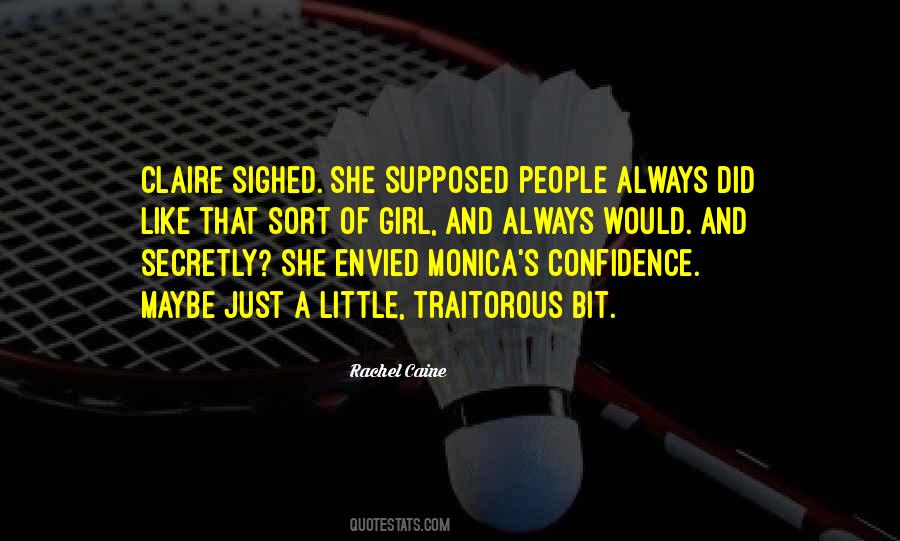 Girl Confidence Quotes #1669194