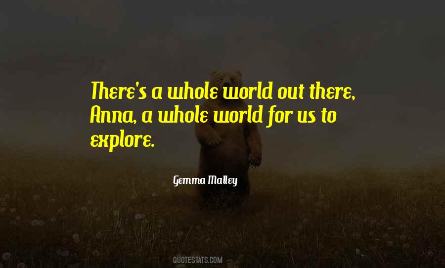 World Out Quotes #1418963