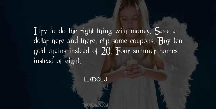 Quotes About Things That Money Can't Buy #147543