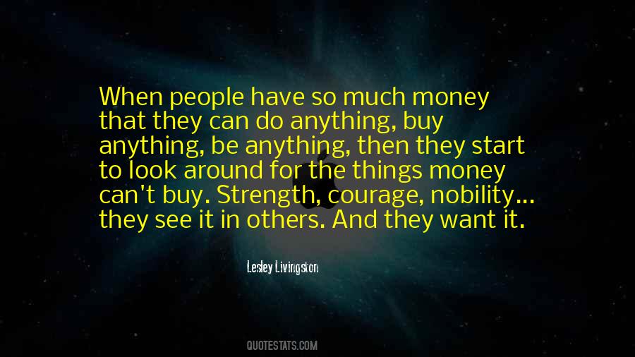 Quotes About Things That Money Can't Buy #932472