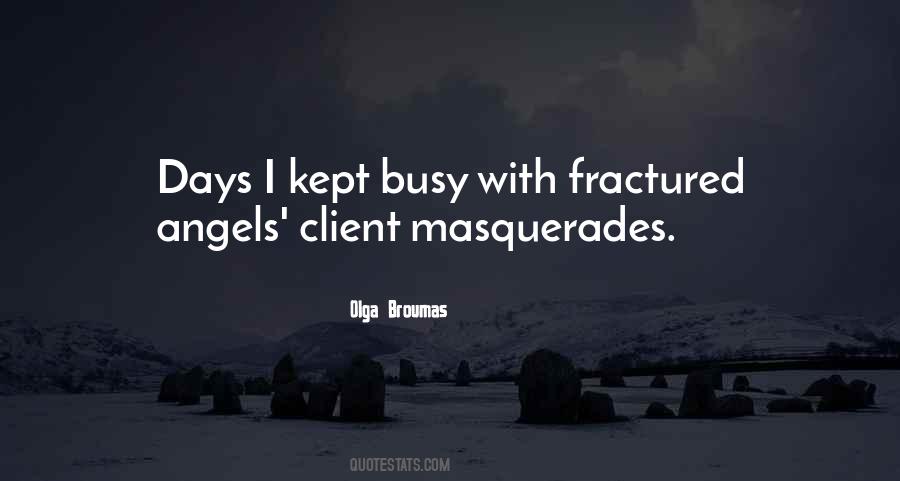 Quotes About Masquerades #1099619 Quotes About Masquerades #1099619