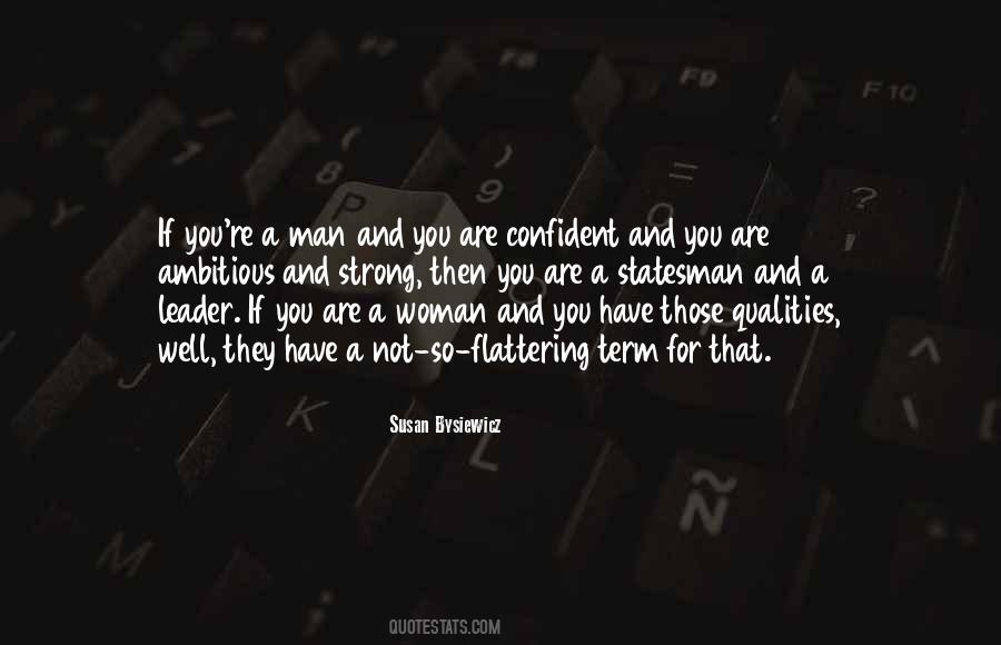 Leader Qualities Quotes #1494776