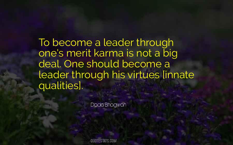 Leader Qualities Quotes #1541911