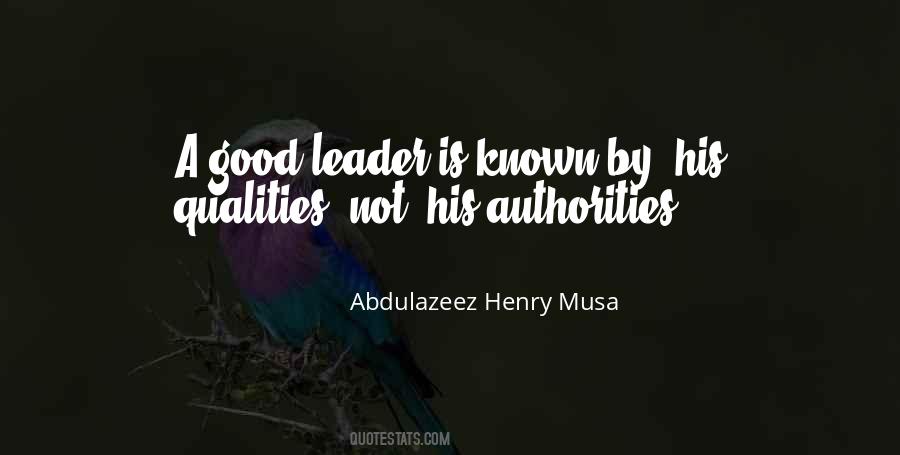 Leader Qualities Quotes #673406