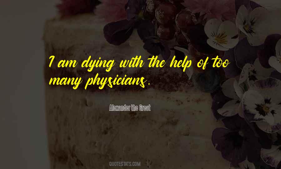 Quotes About Physicians #1379764