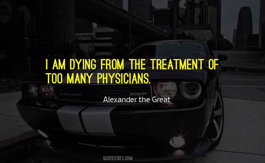 Quotes About Physicians #1879478