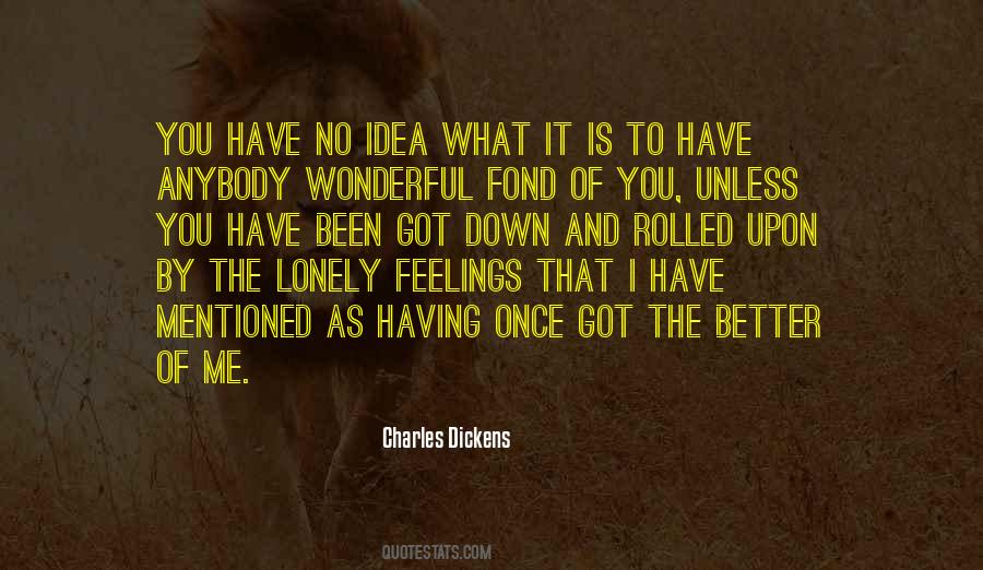 Quotes About Having No Idea #1859839
