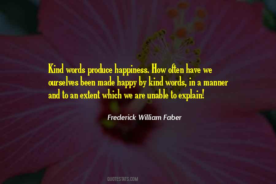 Quotes About Being Made Happy #205403