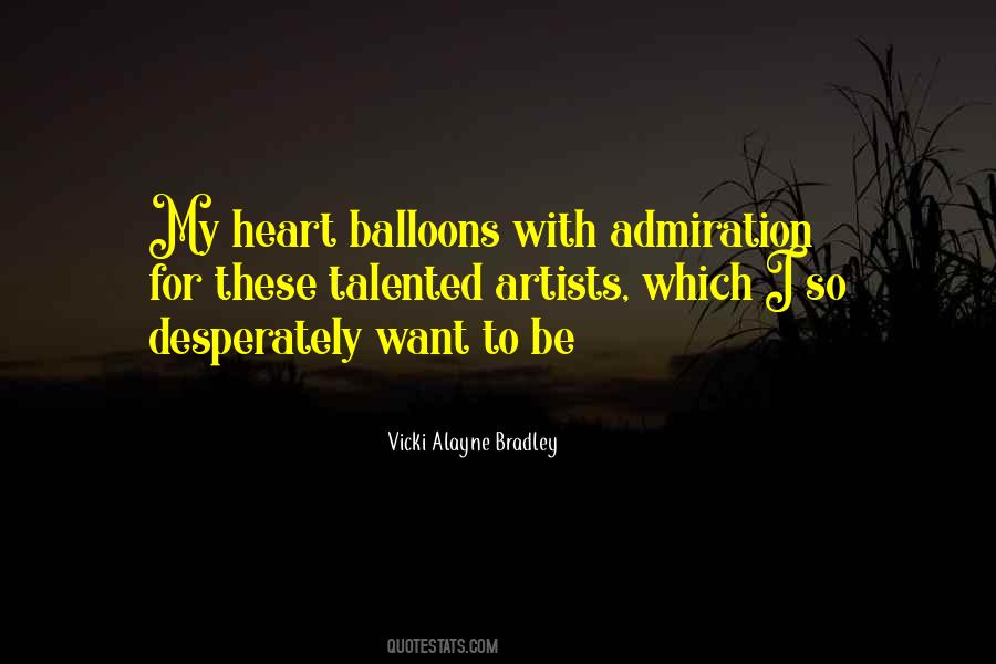 Talented Artist Quotes #1526125