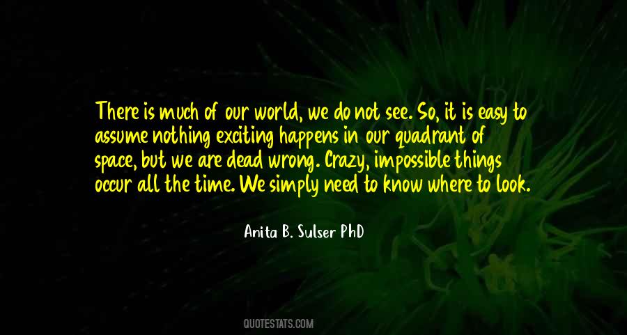 Are Not Wrong Quotes #197145