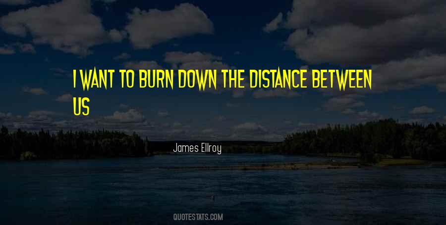 Quotes About The Distance Between Us #1411984