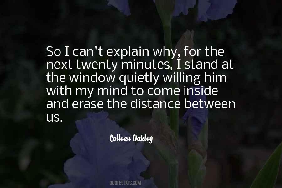 Quotes About The Distance Between Us #1466061