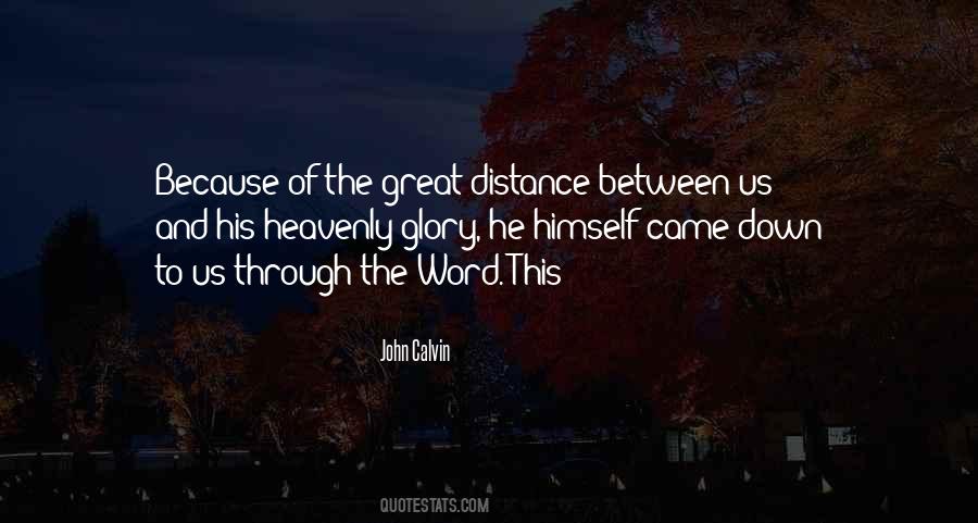 Quotes About The Distance Between Us #274967