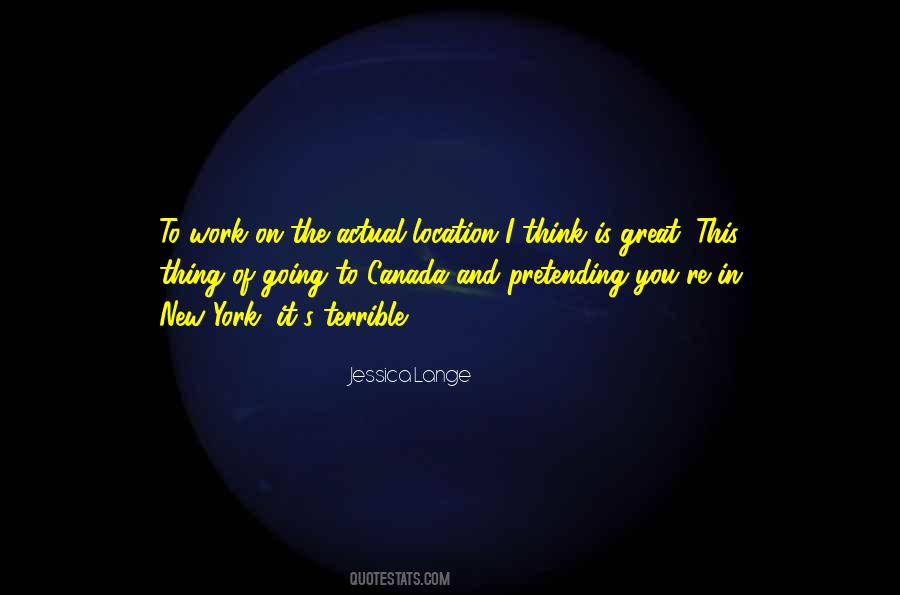 Quotes About New Location #1090153