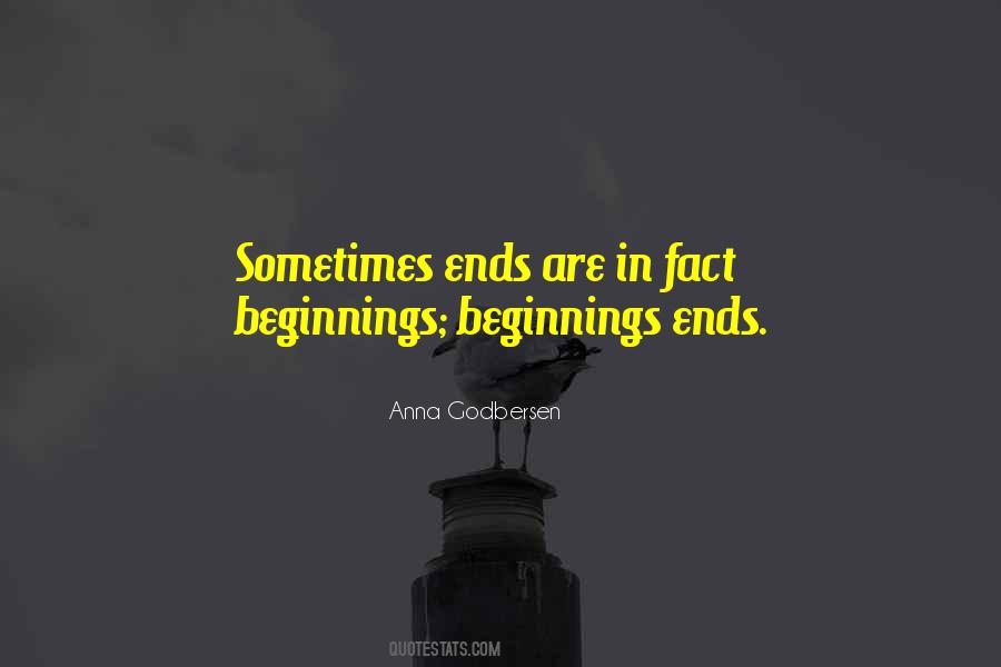 Quotes About Beginnings #1368083