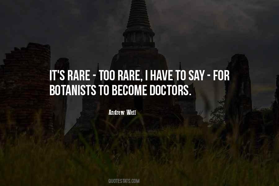 Quotes About Botanists #1314859