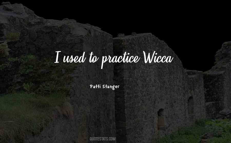Quotes About Wicca #1408290