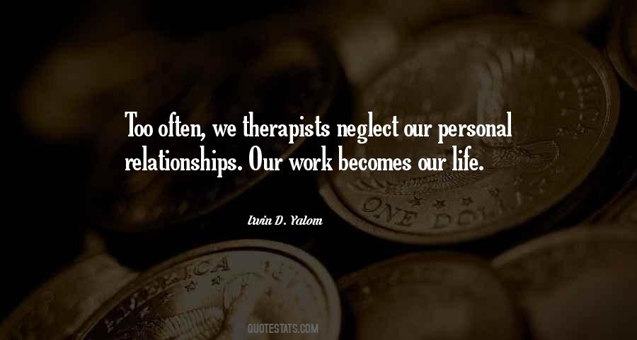 Quotes About Personal Relationships #1034343