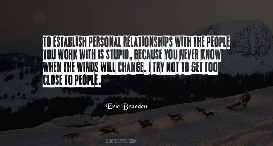 Quotes About Personal Relationships #1484821